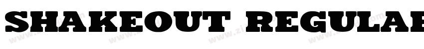 Shakeout Regular字体转换